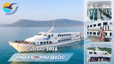 Lịch chạy tàu Superdong Hà Tiên đi Phú Quốc 2026